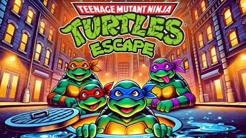 🐢NINJA TURTLES ESCAPE🥷