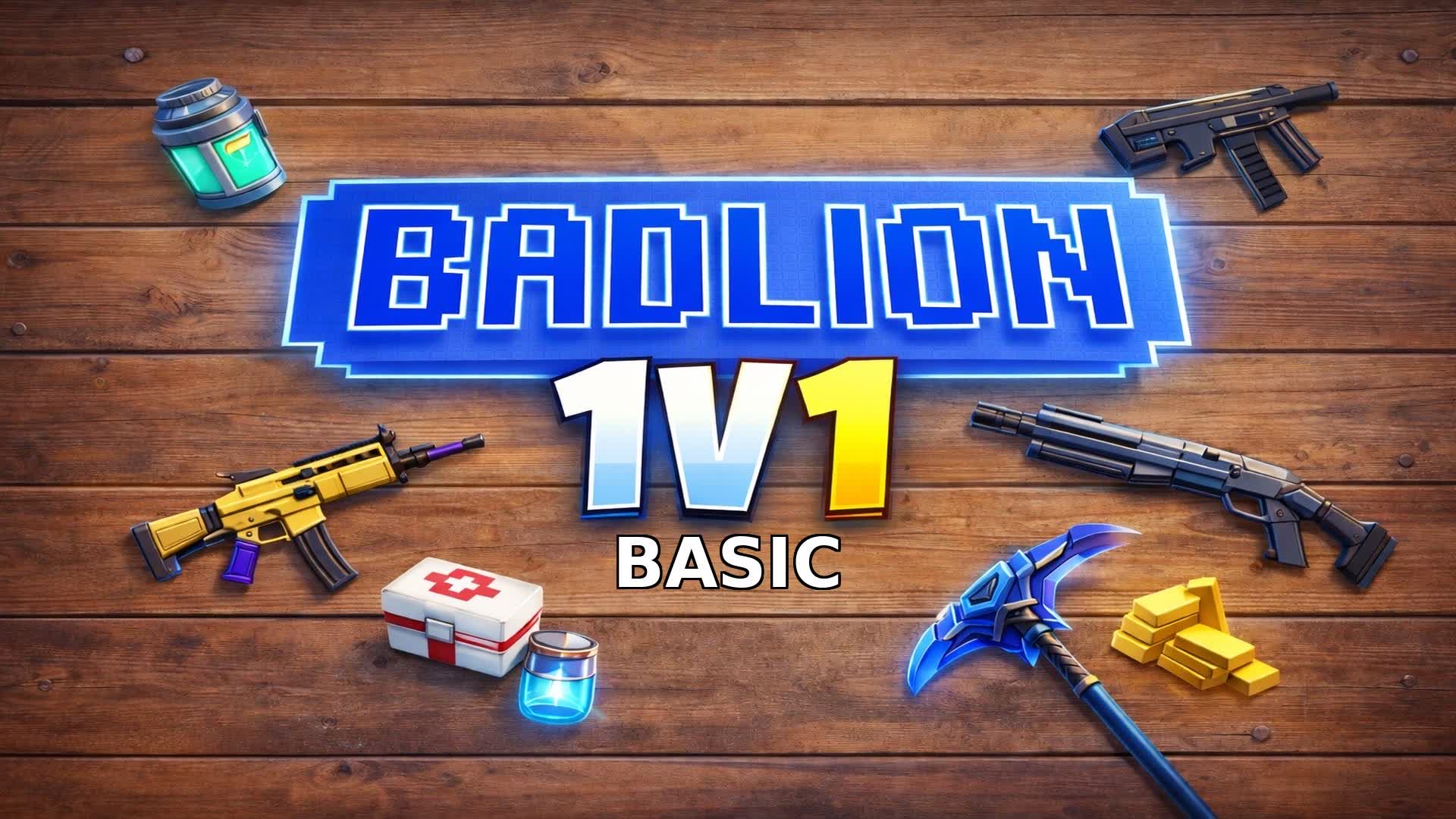 BadLion 1v1 Basic