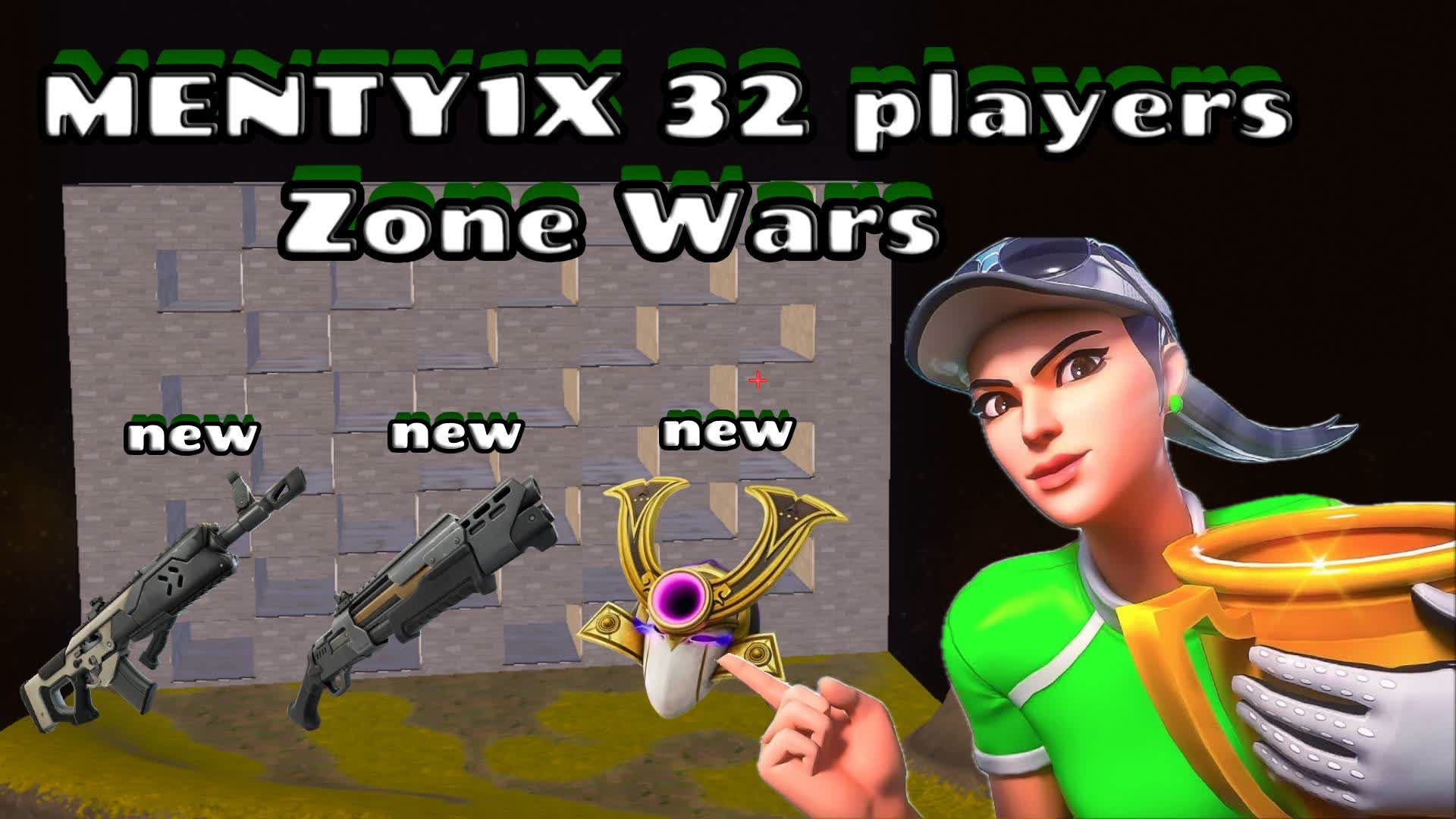 menty1x 32 Zone Wars