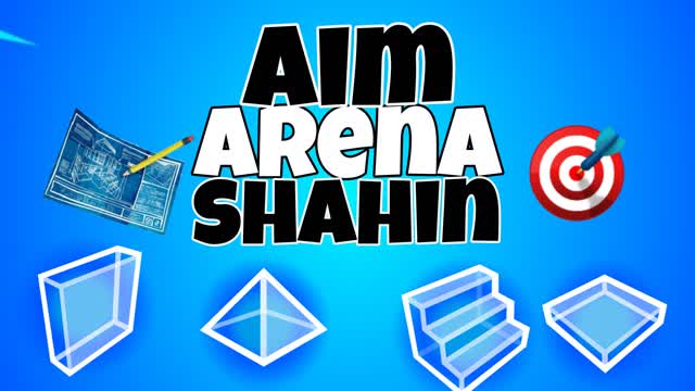 Shahin Aim Arena🎯