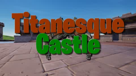 Titan Castle