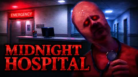 MIDNIGHT HOSPITAL [HORROR]