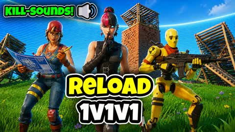 1V1V1 Reload (Kill-Sounds🔉)