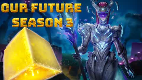Our Future Season 3