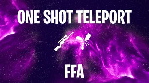 One Shot Teleport - FFA