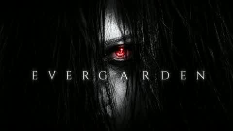 EVERGARDEN [HORROR]
