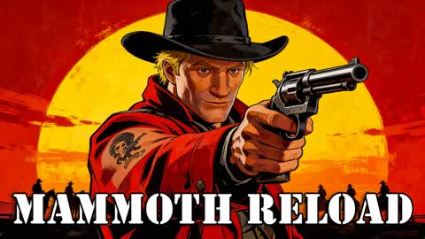 MAMMOTH RELOAD