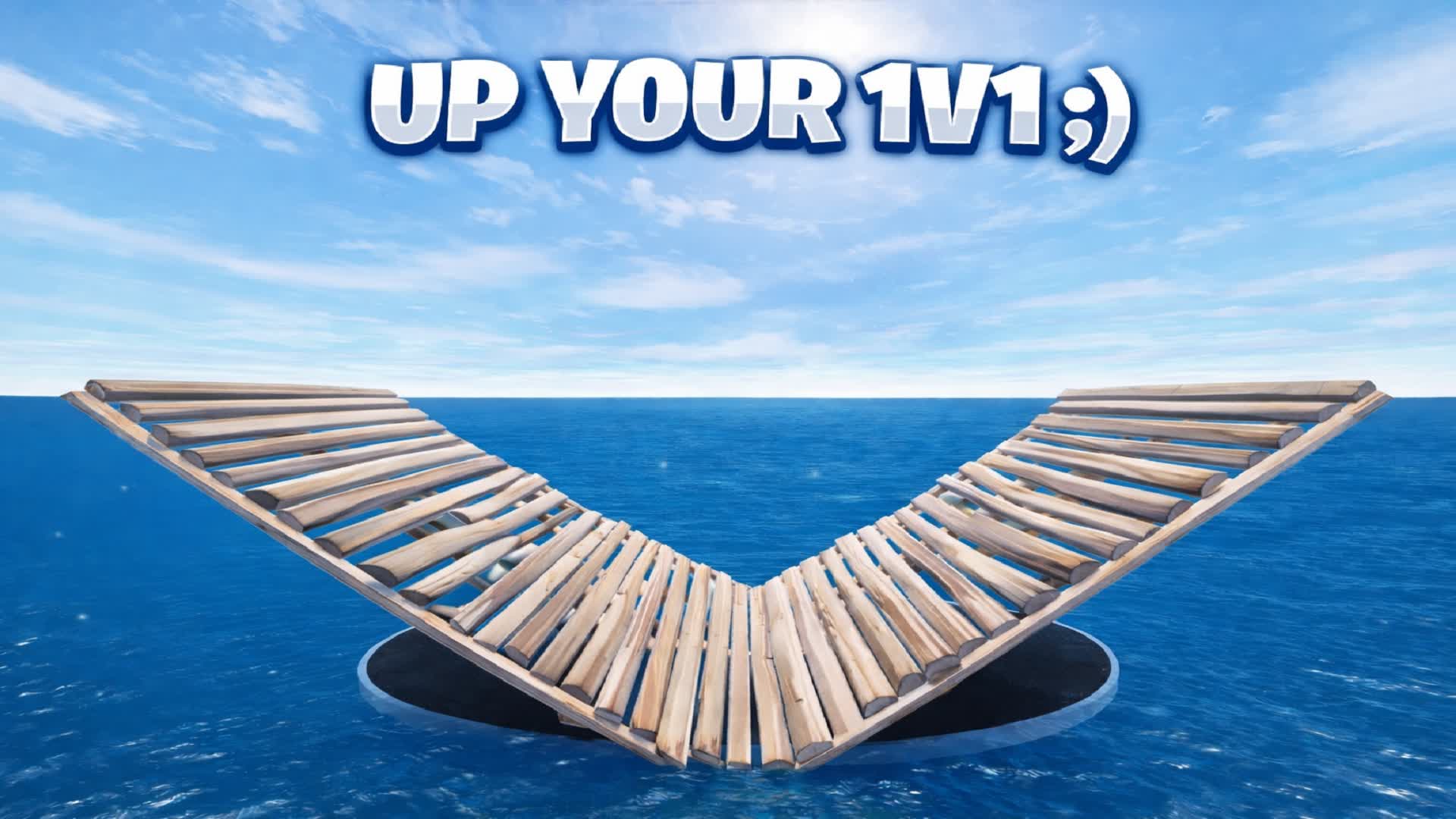 UP YOUR 1v1;)
