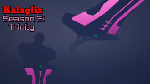 Kalaglia Season 3: Trinity
