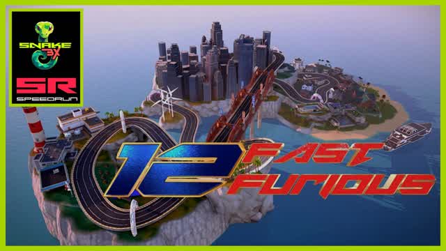 Twelve Fast & Furious - Speedrun