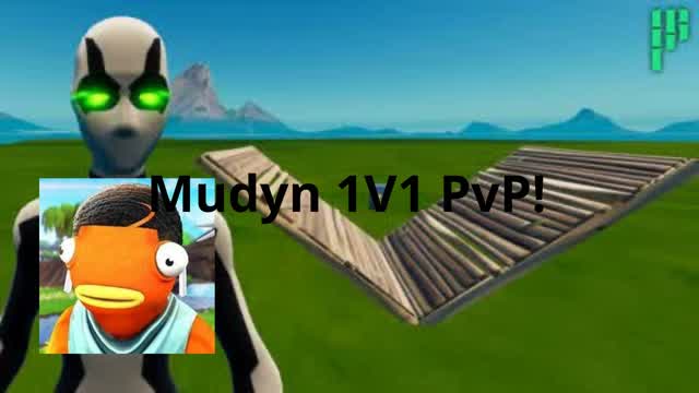 Mudyn 1V1 PvP