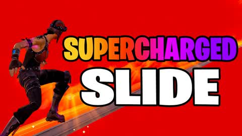 supercharged slide