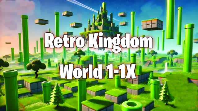 Retro Kingdom World 1-1X 🚩🎮✨