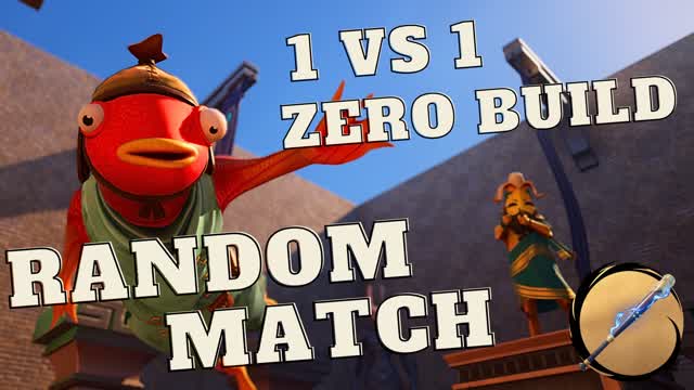 RANDOM MATCH 1V1 - ZERO BUILD