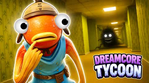 🌙DREAMCORE TYCOON💤