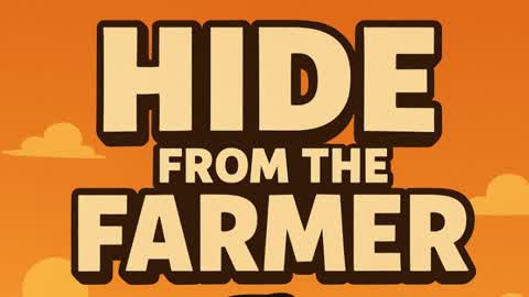 Hide from the Farmer PVP Arena