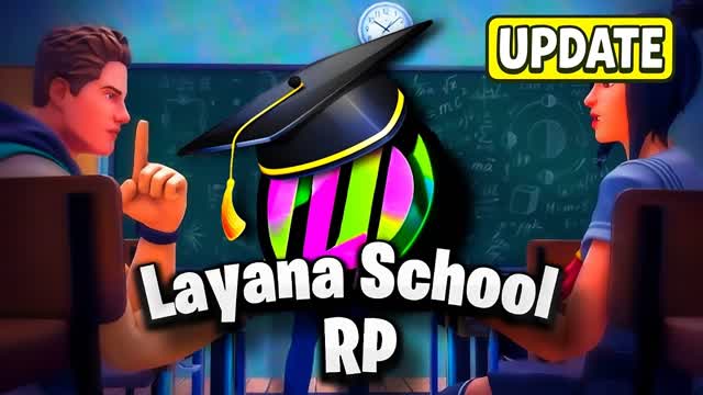 📚 LAYANA SCHOOL RP 📚