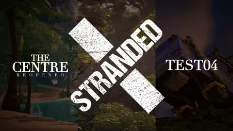 The Centre Reopened: STRANDED (04)