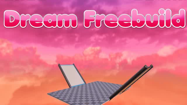 Dream Freebuild