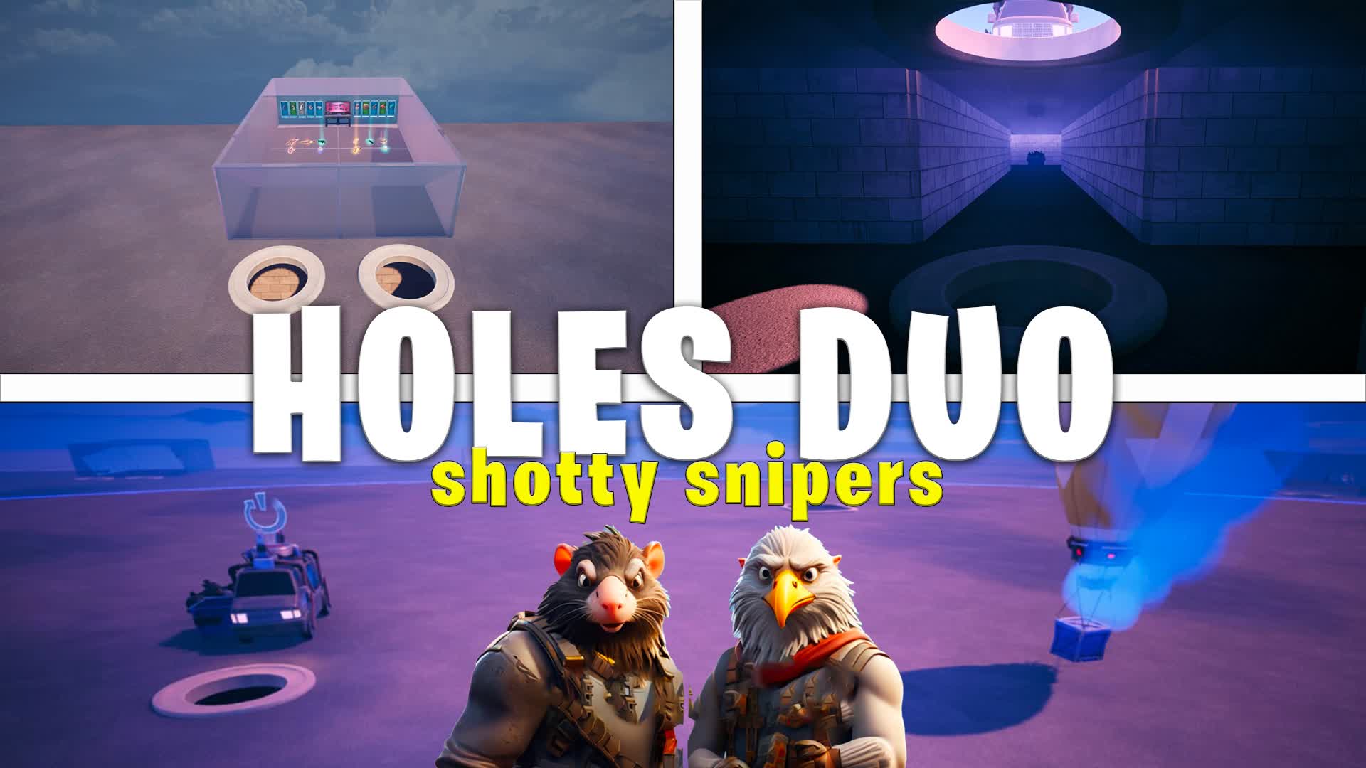 Holes Duo Shotty Snipers - Zone Wars