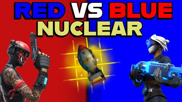 🔴🔵NUCLEAR RED VS BLUE🔴🔵