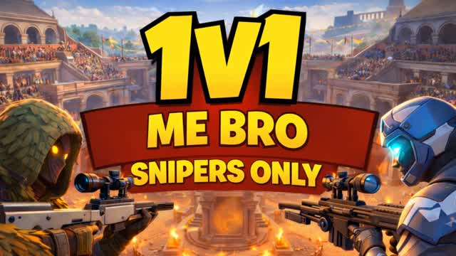 FPS - 1v1 Me Bro Snipers Only