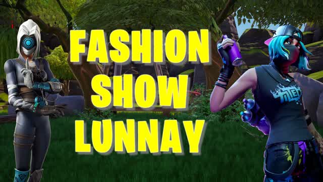 Fashion Show - Lunnay