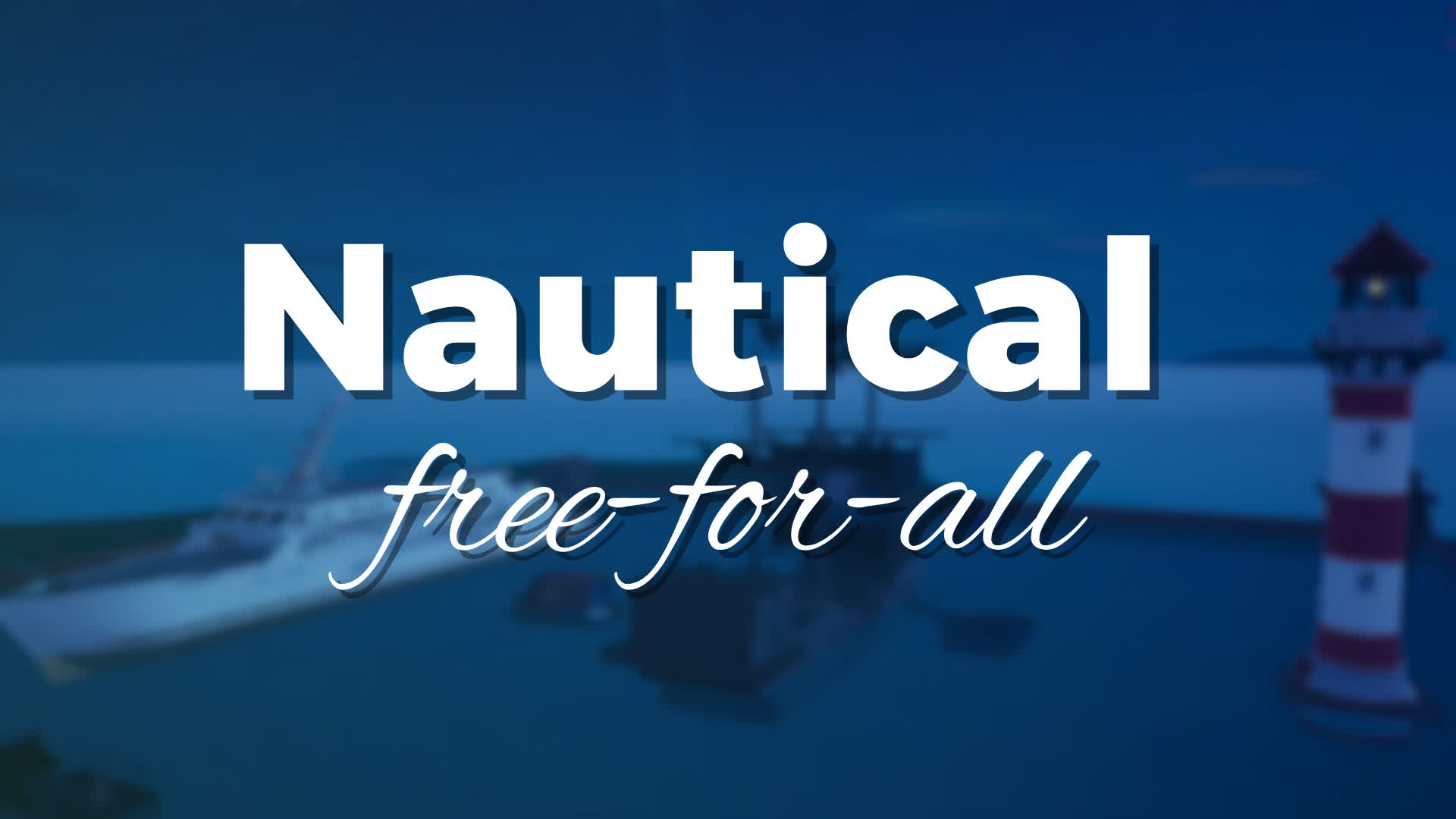 Nautical Free for All