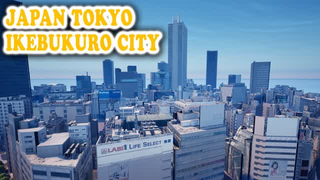 池袋 - JAPAN TOKYO IKEBUKURO CITY
