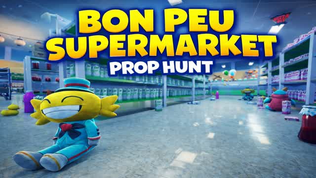 PROP HUNT | BON PEU MARKET CACHE CACHE