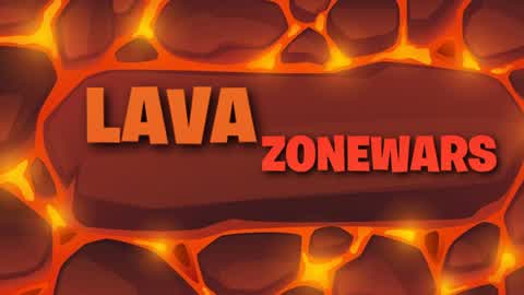 🌋Lava Zonewars 🌋