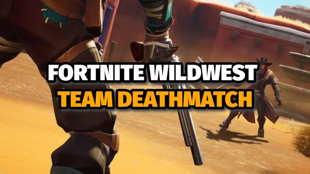🤠🔫WILDWEST TEAMDEATCHMATCH GUNGAME🤠🔫