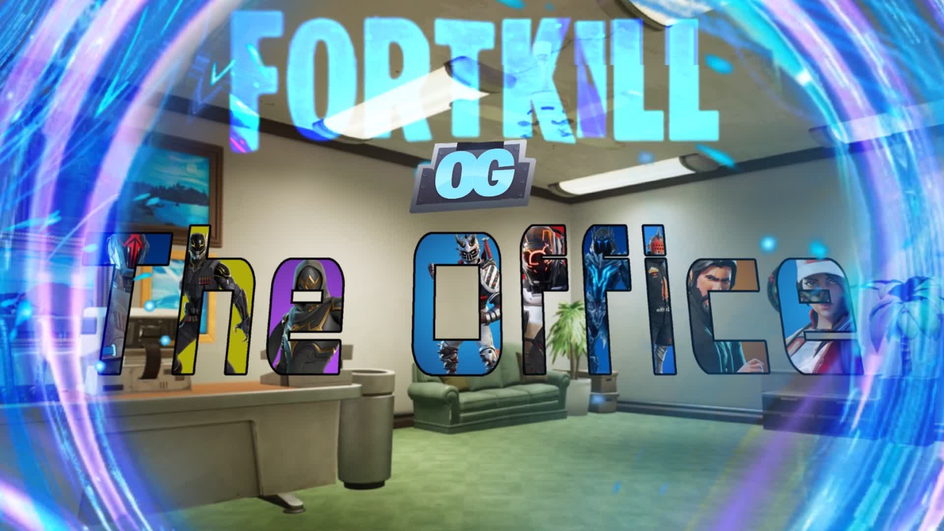 FortKill OG: ジ・オフィス