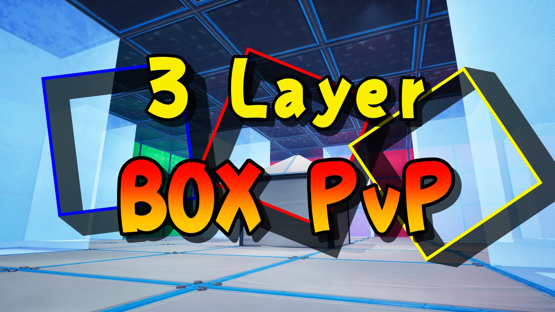 3Layer BOX PvP