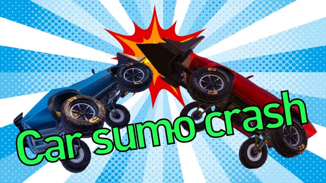 car sumo crash！