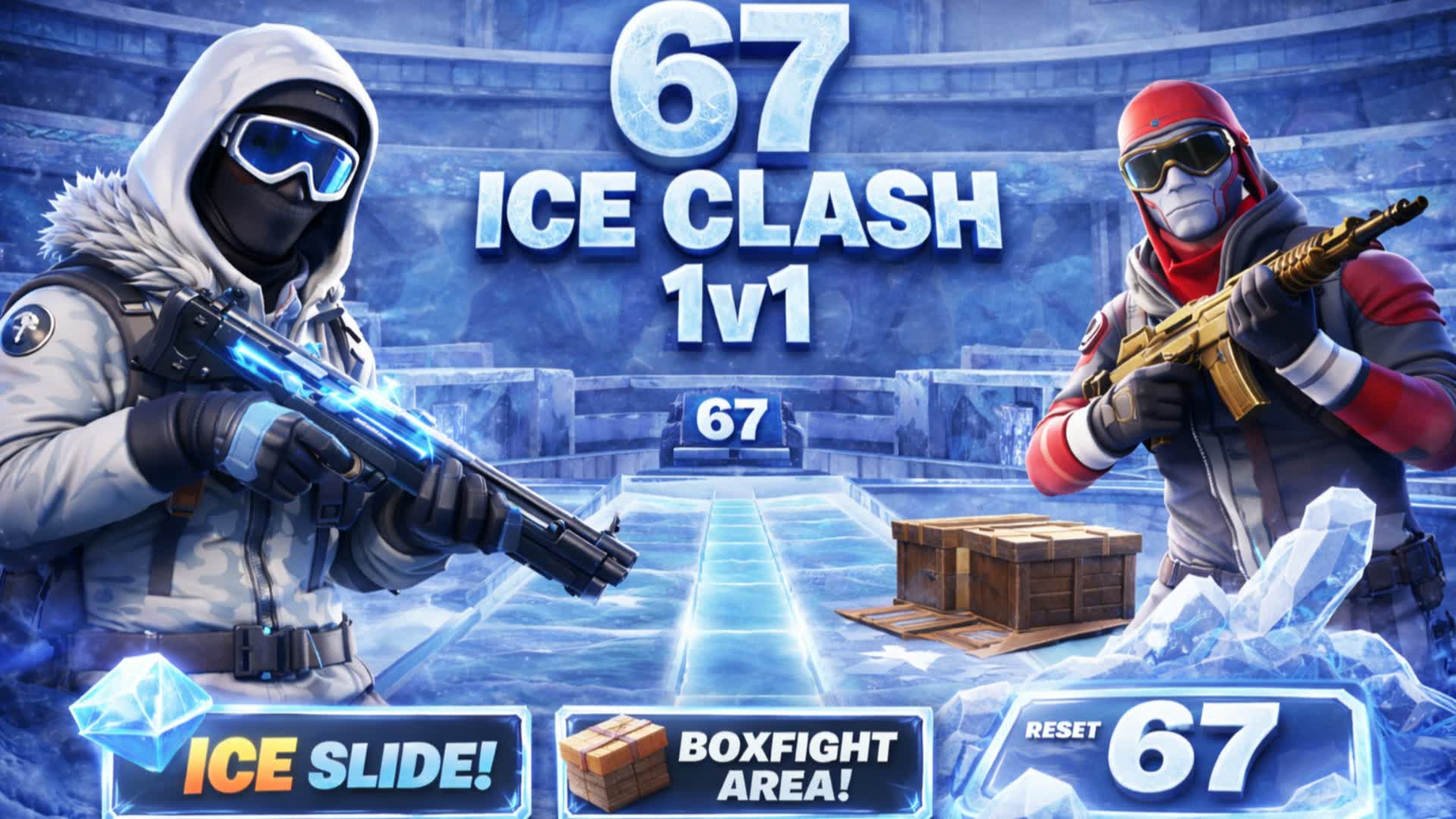 67 アイスクラッシュ 1対1