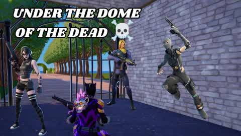 UNDER THE DOME OF THE DEAD ☠️