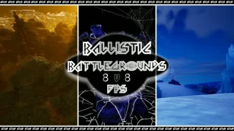 Ballistic Battlegrounds