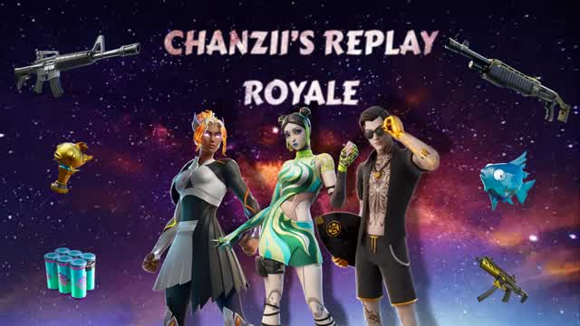 CHANZIIS REPLAY ROYALE