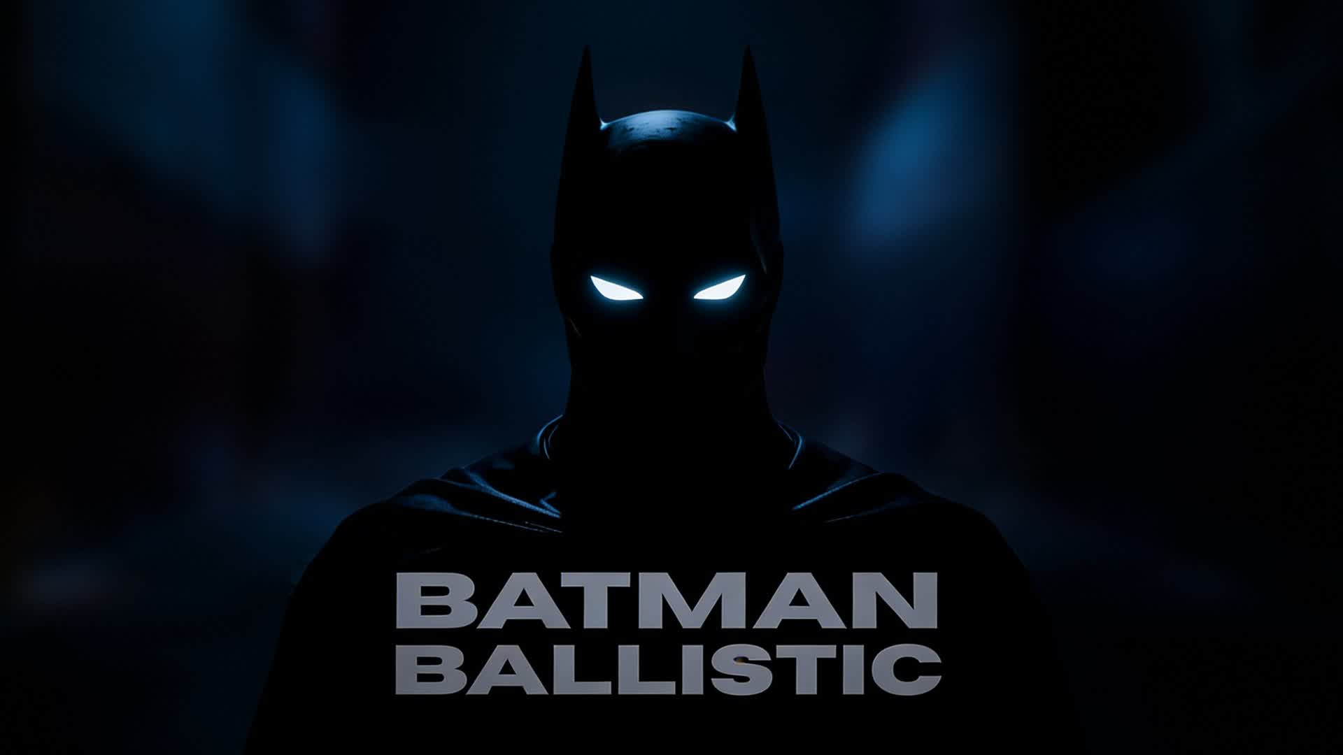 BATMAN: バリスティック