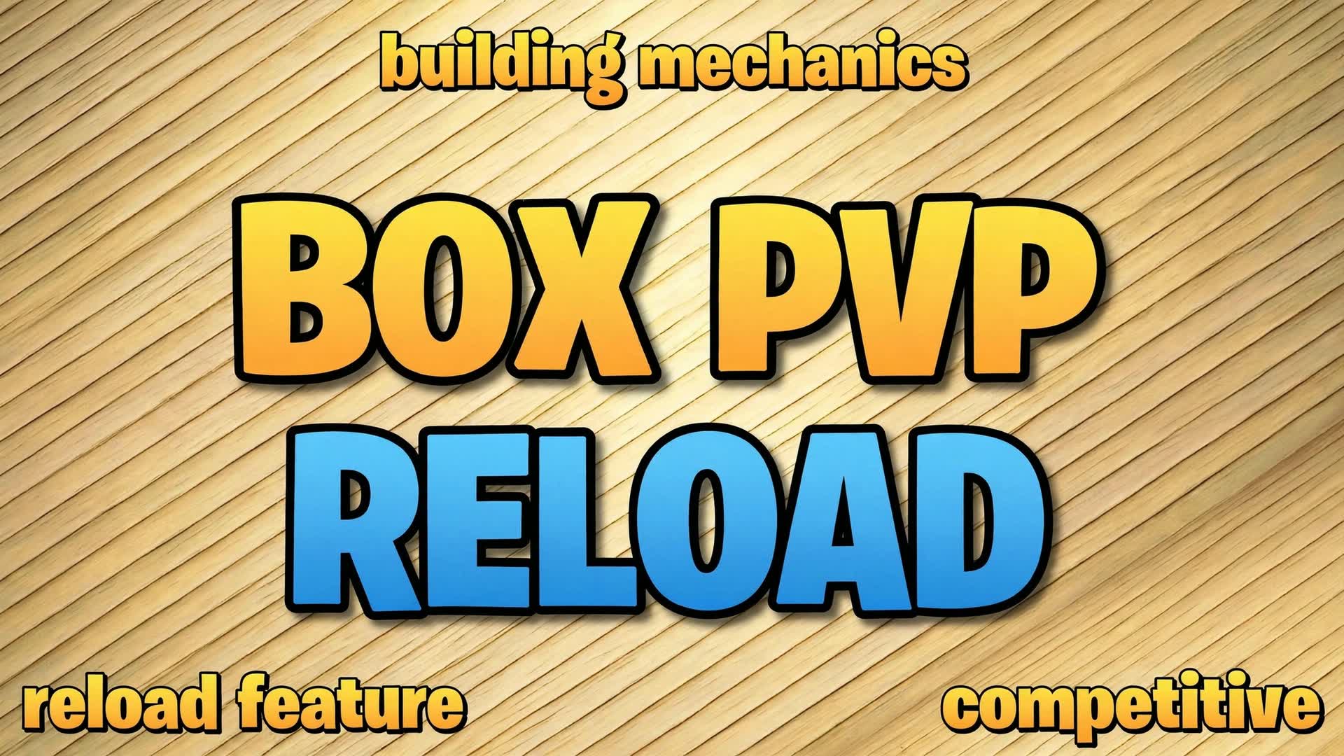 Reload Box PVP