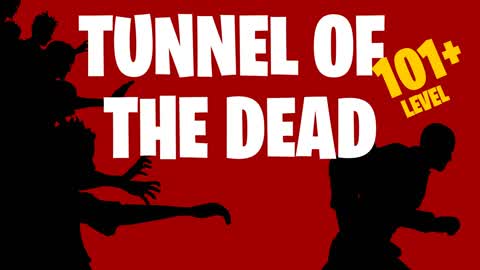 Tunnel of the Dead