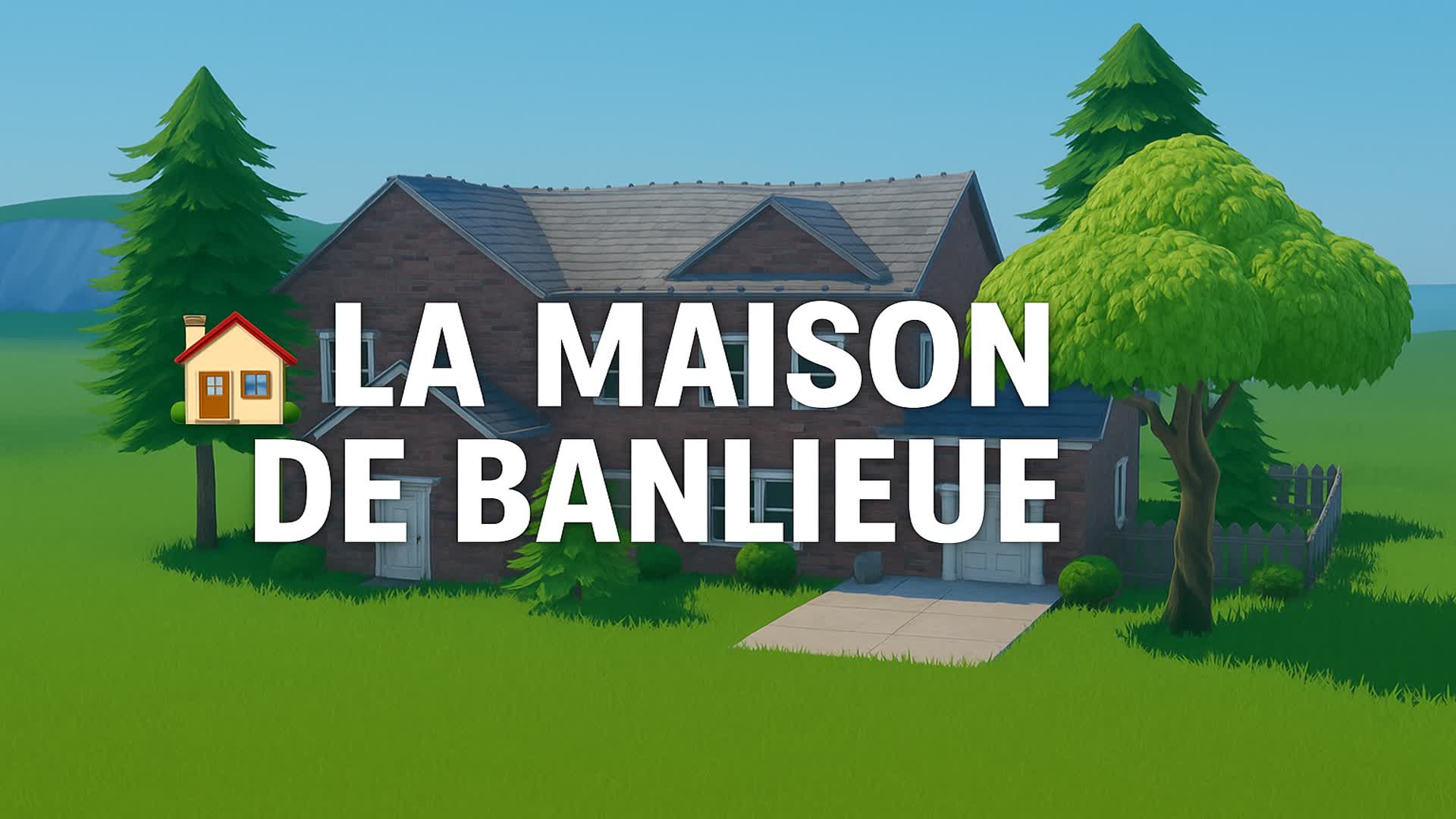 La Maison de Banlieue