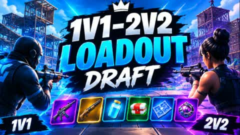 1v1-2v2 Loadout Draft