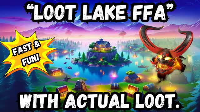 🔥"A Real Loot Lake [ FFA ]"🔥