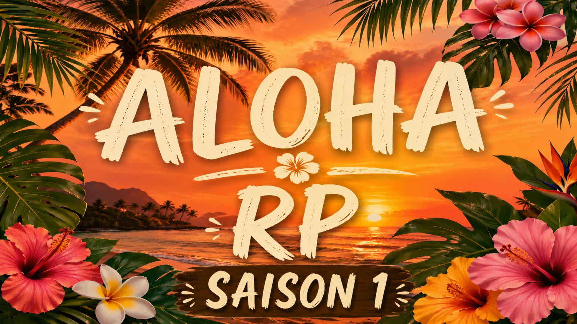 Aloha rp saison 1 •🏝️