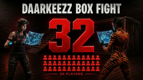 DAARKEEZZ BOX FIGHT 32 PLAYERS
