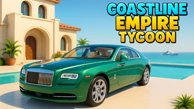 🌴 COASTLINE EMPIRE TYCOON 🏠