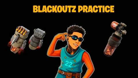BLACKOUTZ PRACTICE
