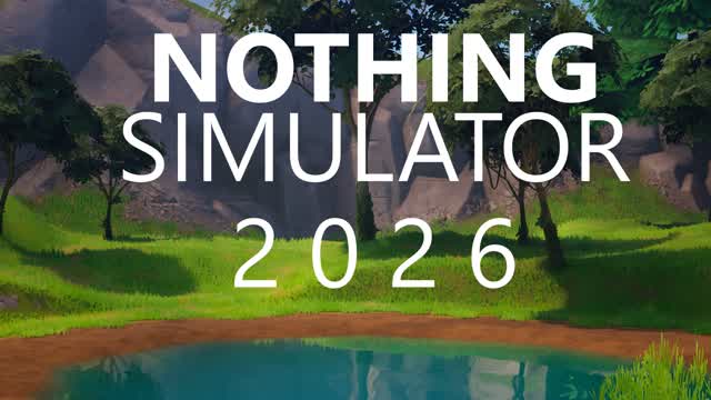 Nothing Simulator 2026